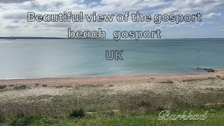 Gosport’s beach view [upl. by Morgana]