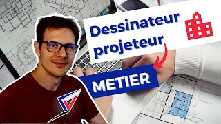 Métier dessinateur projeteur bâtiment [upl. by Reena]