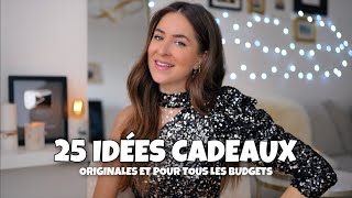 25 Idées Cadeaux ORIGINALES et pour TOUS les BUDGETS [upl. by Moyer]