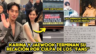 KARINA Y JAEWOOK TERMINAN SU RELACION POR CULPA DE LOS FANS  LAS AMENAZAS AFECTARON SU SALUD MENTAL [upl. by Pantheas343]