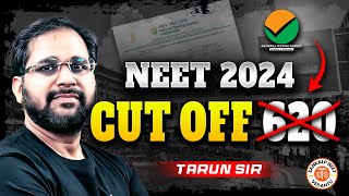 NEET 2024 ❌ NEET Expected Cutoff  NTA Official Update 🎯  Tarun Sir [upl. by Clifton]