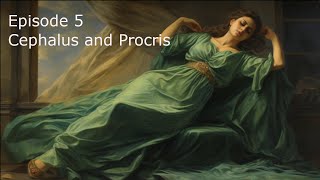 Greek Mythos a story of Jealousy  Cephalus and Procris [upl. by Yniar]