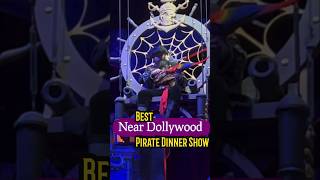 Best Pirate Dinner Show Near Dollywood [upl. by Georgie692]