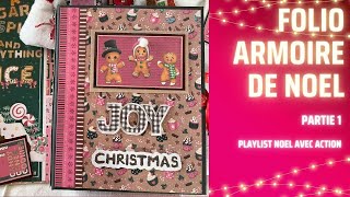 FOLIO ARMOIRE DE NOEL TUTORIEL PARTIE 1 avec un bloc ACTION [upl. by Eux]