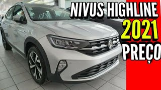 VW NIVUS HIGHLINE 2021 AVALIAÇÃO  FICHA TÉCNICA E PREÇO [upl. by Bronk]