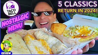 Taco Bell® Nostalgic Menu Review 🌮🔔💪 5 Classics Return in 2024 🤩 Peep THIS Out 🕵️‍♂️ [upl. by Merola]