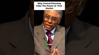 Why Central Planning Fails The Power of a Free Market thomassowell [upl. by Ambrose]