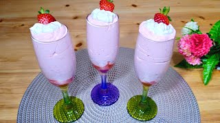 Dessert aux fraises en 1 minute et avec 3 ingrédientssans œufscest le dessert préféré de ma mère [upl. by Mccafferty170]