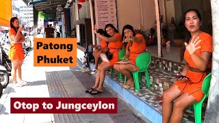 Phuket from Otop to Jungceylon many massage shops along the way [upl. by Ymmij]