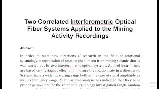 Two Correlated Interferometric Optical Fiber Systems Applied to the Mining Activity Recordings [upl. by Agem859]