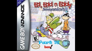 Ed Edd n Eddy Jawbreakers GBA  Part 16 [upl. by Najar]