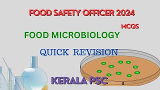 FOOD MICROBIOLOGY MCQs  MICROBIOLOGIST EXAM FOOD SAFETY OFFICER EXAM kpsc keralawaterauthority [upl. by Gemperle107]