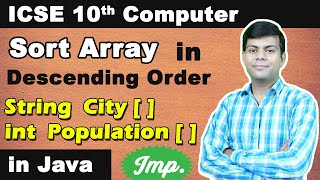 Sort 2 Arrays  City amp Population in Descending Order  Array Program in Java  Class 10th Computer [upl. by Neelia182]