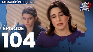 Fatmagul  Épisode 104 [upl. by Susej446]