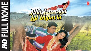 Phir Laharaya Lal Dupatta Full Movie Gulshan Kumar Sahil Veverly  TSeries Bollywood Classics [upl. by Skillern]