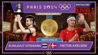 KUNLAVUT VITIDSARN 🇹🇭 vs VIKTOR AXELSEN 🇩🇰 LIVE Paris 2024 OLYMPIC M FINAL Darence Chan Watchalong [upl. by Acirdna]