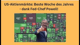 USAktienmärkte Beste Woche des Jahres  dank FedChef Powell Marktgeflüster [upl. by Jacquetta]