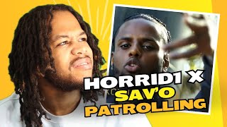 Horrid1 X SavO  Patrolling Music Video  Pressplay REACTION [upl. by Jamison]