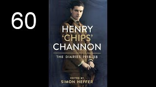 60  Chips Channon Diaries  ed Heffer 2021 [upl. by Bambi]