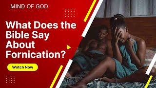 What does the Bible say about Fornication [upl. by Ellehc736]