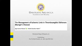 The Management of Ischemic Limb in Thromboangitis Obliterans Buergers Disease [upl. by Ahtel]