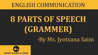 8 parts of speech grammar lecture BA MA by Jyotsna Saini [upl. by Cindy]