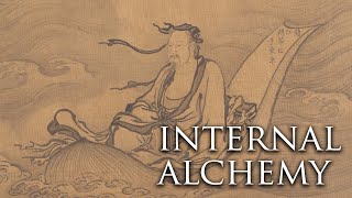 Internal Alchemy in Daoism [upl. by Doxia935]