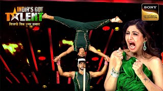 Head Balance का यह ख़तरनाक खेल देख उड़ गए Shilpa Ji के होश  India’s Got Talent 10  Full Episode [upl. by Meggie]