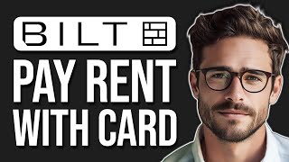 How To Pay Rent With Bilt Credit Card In 2024 StepByStep Tutorial [upl. by Nil]