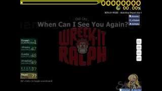 Osu Wreck It Ralph Owl City  When Can I See You Again Next year [upl. by Acinnor]