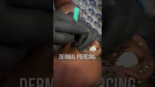 Must Watch Face Dermal Piercing 💎 [upl. by Eelatsyrc]