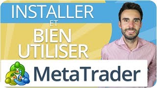 METATRADER 4  Comment lINSTALLER et BIEN lUTILISER  MT4 [upl. by Bala981]