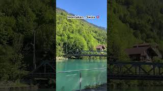 Interlaken  Swiss 🇨🇭 nature travel shortvideo shorts [upl. by Horan]