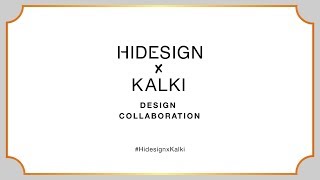 Hidesign X Kalki [upl. by Ekaj447]