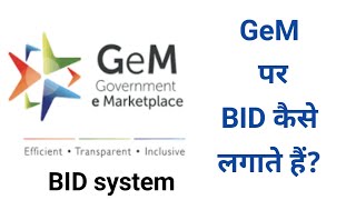 How to Publish BID on GeM Portal  Bidding system on GeM Portal  Bid Kaise Lagate hai GeM Tender [upl. by Fineman]