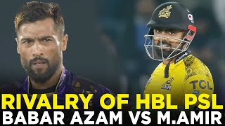 PSL 9  Rivalry of PSL  Babar Azam vs Mohammad Amir  Peshawar Zalmi vs Quetta Gladiators  M2A1A [upl. by Egief]