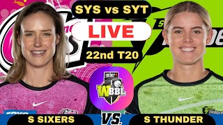 WBBL Live Sydney Sixers Women vs Sydney Thunder Women T20  SYSW vs SYTW Live WBBL Match 2024 [upl. by Macdermot]