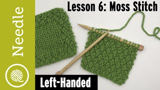 How to Knit  Moss Stitch for Beginners  Lesson 6 Left Handed [upl. by Byrne]