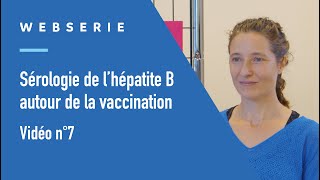 Tout savoir sur la sérologie de lhépatite B autour de la vaccination [upl. by Ahsirak]