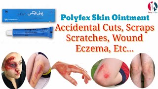 Polyfax Skin Ointment uses benefits in UrduHindi [upl. by Ayam]