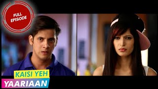 Kaisi Yeh Yaariaan  Episode 110  The Blame Game [upl. by Layol]