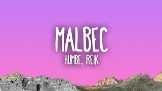 Humbe Reik  Malbec [upl. by Harad]