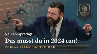 Das musst du in 2024 tun  Tobias Riemenschneider [upl. by Siclari735]