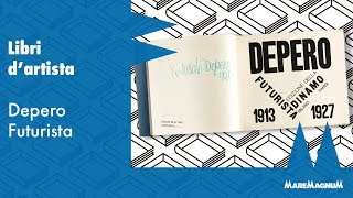 Libri dartista  Depero Futurista [upl. by Solenne]