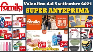 volantino FAMILA dal 5 settembre 2024 ✅ SottoCosto anteprima 🔥 Super offerte promozioni [upl. by Ainesey]