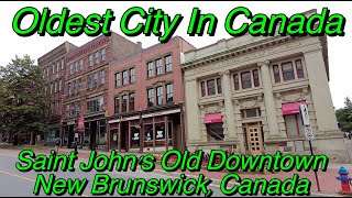 4K Saint Johns Old Downtown New Brunswick Canada [upl. by Mccullough]