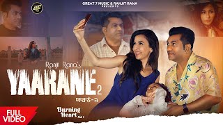 Yaarane 2 Official Video  Ranjit Rana  Latest Punjabi Song 2023 [upl. by Prowel]