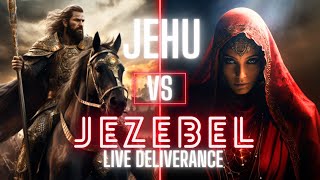 EP37 JEHU VS JEZEBEL  Live Deliverance EP15 ReAir [upl. by Lonyer]