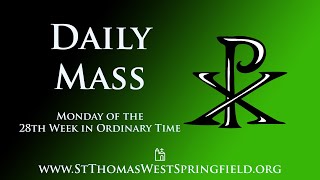 Daily Mass Monday October 14 2024 [upl. by Ellehcirt]