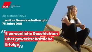 weil es Gewerkschaften gibt 75 Jahre DGB [upl. by Simonette]